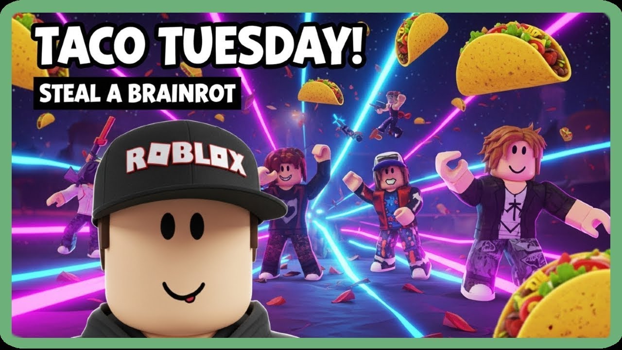 ROBLOX - Steal A Brainrot party event TACO