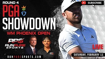 WM PHOENIX OPEN, ROUND 4 | DRAFTKINGS PGA SHOWDOWN PICKS | FEB 9 - 12, 2023