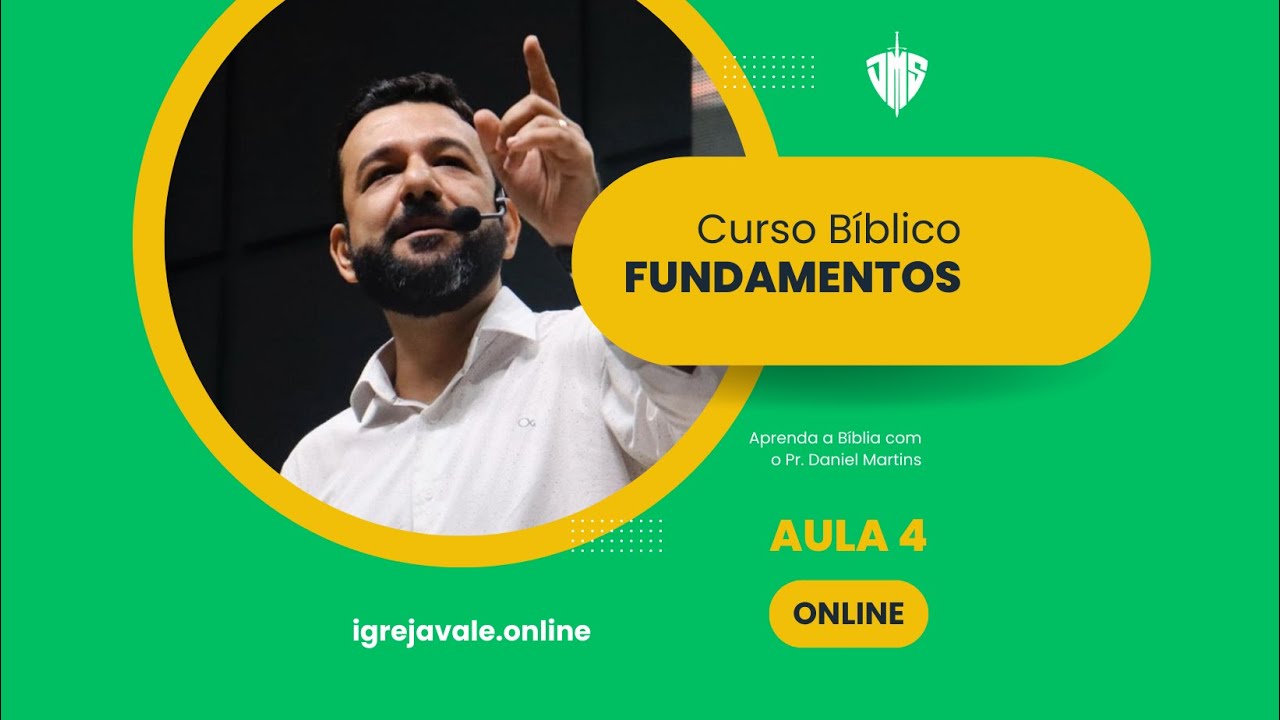 Curso Fundamentos Bíblicos - Aula 4