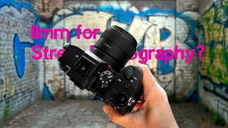 is the SONY 11mm f1.8 any good for street photography?!