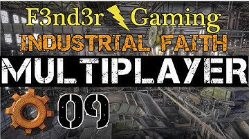Factorio Multiplayer with F3nd3r Gaming and IndustrialFaith - Episode 09