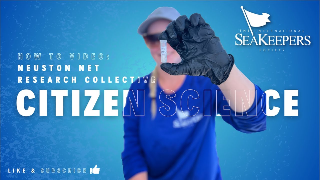 Mastering Neuston Net Sampling A Comprehensive Guide to SeaKeepers