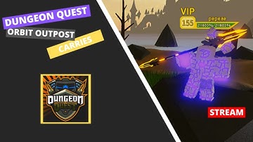 Dungeon Quest *Orbital Outpost* Insane & Nightmare Carries.