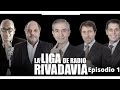 La Liga De Radio Rivadavia Episodio 1