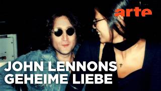 John Lennon: Das unbekannte Kapitel seiner Liebesgeschichte | Doku HD | ARTE