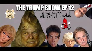 The Trump Show Ep 12: MUGSHOT Special (AI)