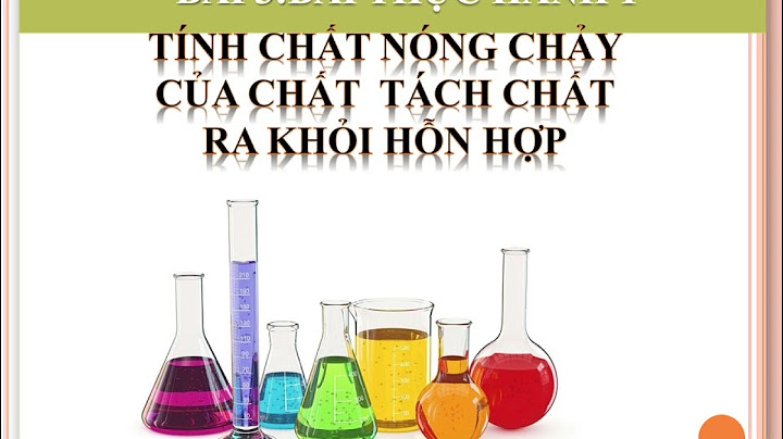 Thí nghiệm hóa học 8 bài thực hành 3 năm 2024