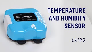 Unboxing: Laird Temperature and Humidity Sensor