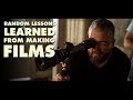 Random Lessons Learned from Making Films