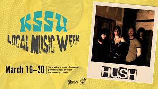 Download lagu Hush - KSSU Shoebox Session
