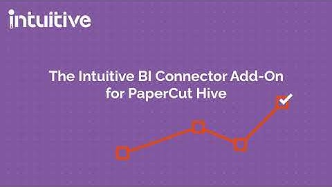 Intuitive for PaperCut Hive
