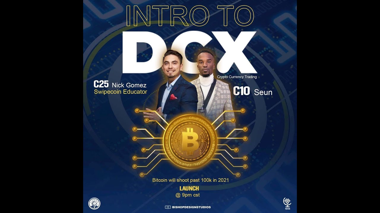 CRYPTO EDUCATOR NICK GOMEZ TEACHES HOW TO USE OUR DCX PLATFORM TO MAKE 6  FIGURES TRADING! - YouTube