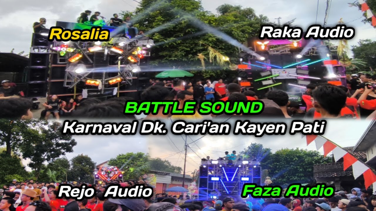 BATTLE SOUND FYP-NYA PATI SELATAN 🔥 Karnaval Dukuh Carian Kayen Pati❗