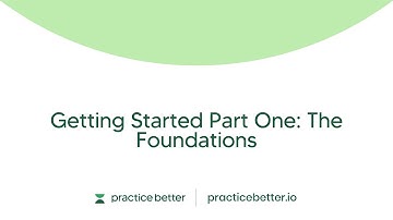 Getting Started Part One: The Foundations