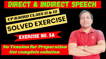 Direct Indirect Solution UP Board class 12| Exercise 5A. @eEnglishStudy