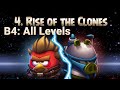 Angry Birds Star Wars 2 - Rise Of The Clones: All Levels 3 Star Walkthrough