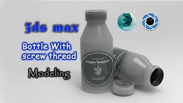 How to Create an Incredible Screw-Thread Bottle in 3ds Max (Exclusive Technique!