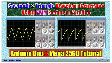 Generate Sawtooth and Triangle Waveforms | استخدام الاردوينو كمولد موجات | Arduino | Kyrillos Refaat