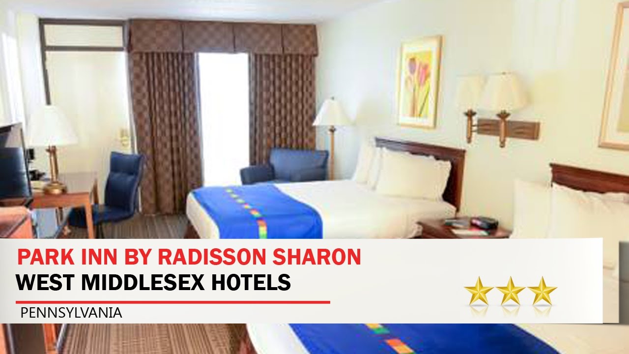 Park Inn By Radisson Sharon West Middlesex Hotels, Pennsylvania YouTube