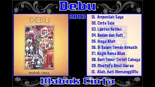Mp3 Debu Full Album Mabuk Cinta 2003