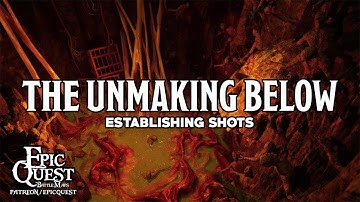 The Unmaking Below Eshots | animated maps | battlemaps for D&D and tabletop roleplaying games