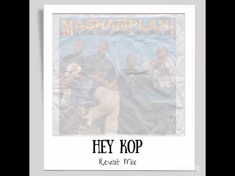 Hey Kop - Revisit Mix