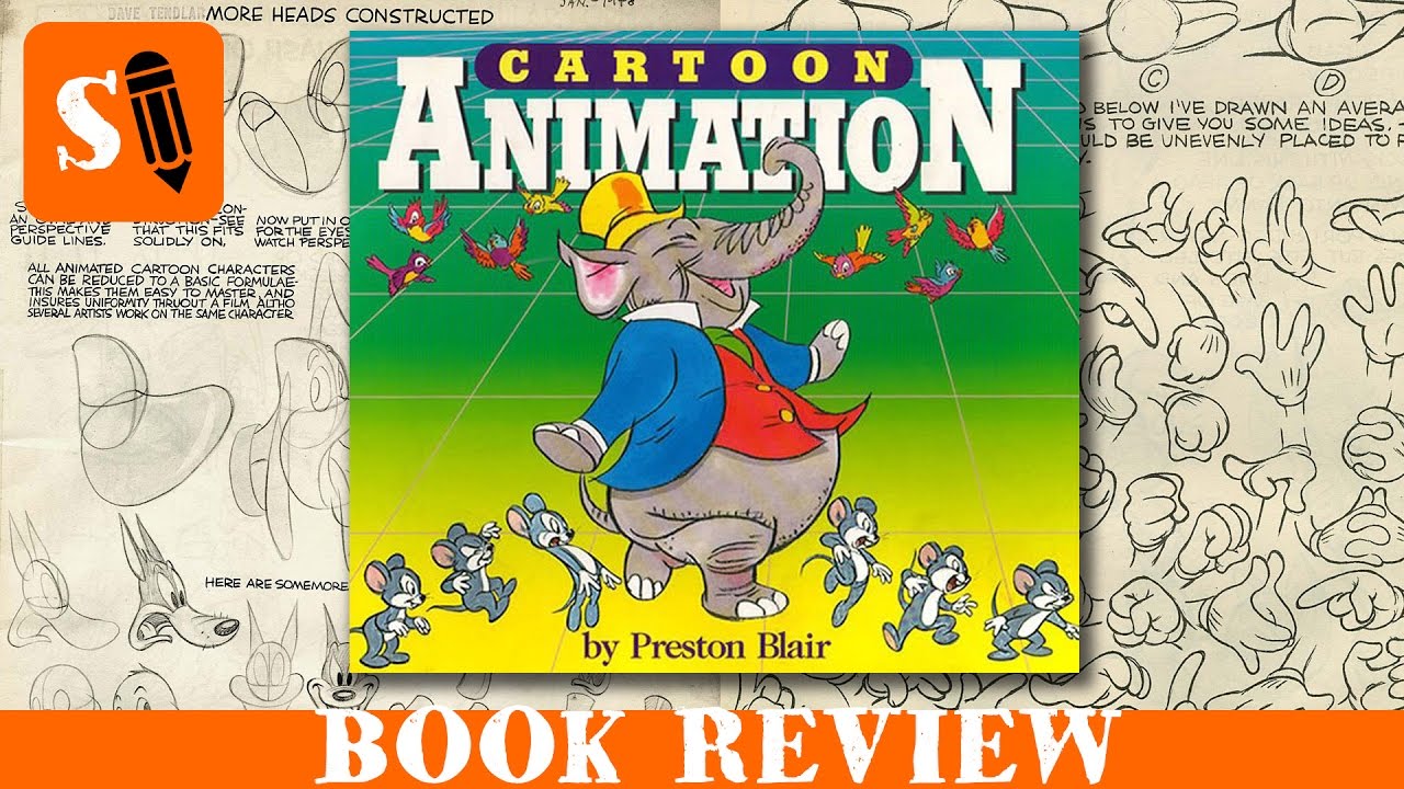 Cartoon Animation by Preston Blair - Book Review - YouTube