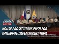 House prosecutors push for immediate impeachment trial | ANC