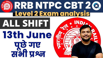 🔥🔥RRB NTPC CBT 2 || Level 2 Maths पूछे गए सभी प्रश्न 13th June