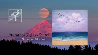 //turntboiフオレバー95 - Words Just Cant Explain