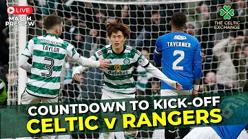 🟢 Celtic v Rangers: Glasgow Derby Special | LIVE Match Preview | Scottish Premiership #36