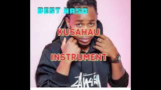 kusahau Instrument by Best Naso beat