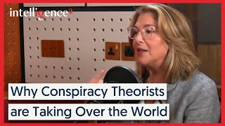 Why Conspiracy Theorists are Taking Over the World - Naomi Klein | Intelligence Squared