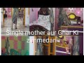Single mother aur ghar ki sari zimmedari😭#kaise sambhalti hu akele sab kuch#myfirstvlog #