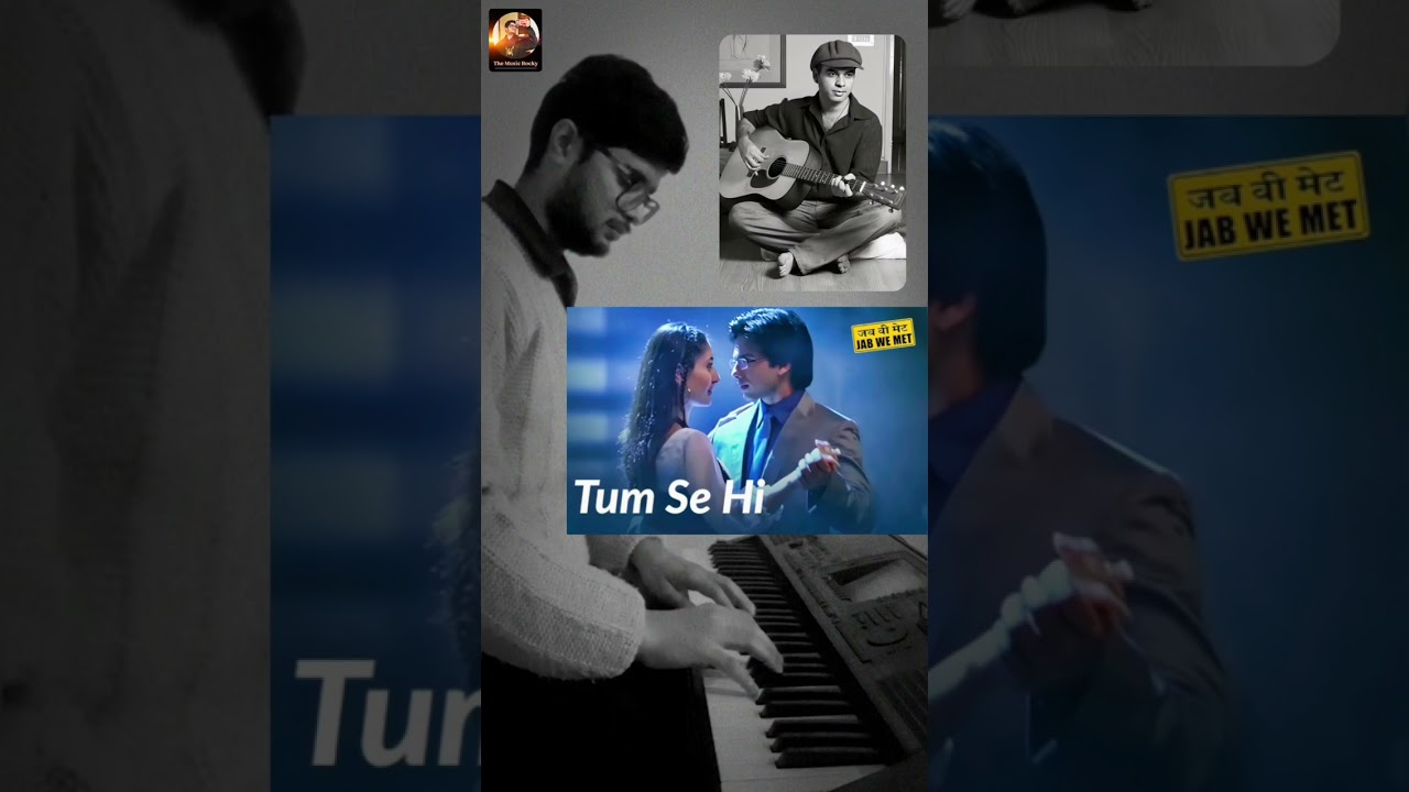 Tum Se Hi - Keyboard Version | Mohit Chauhan | Pritam | Jab We Met | 