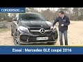 Essai - Mercedes GLE coupé 2016 : m'as-tu vu