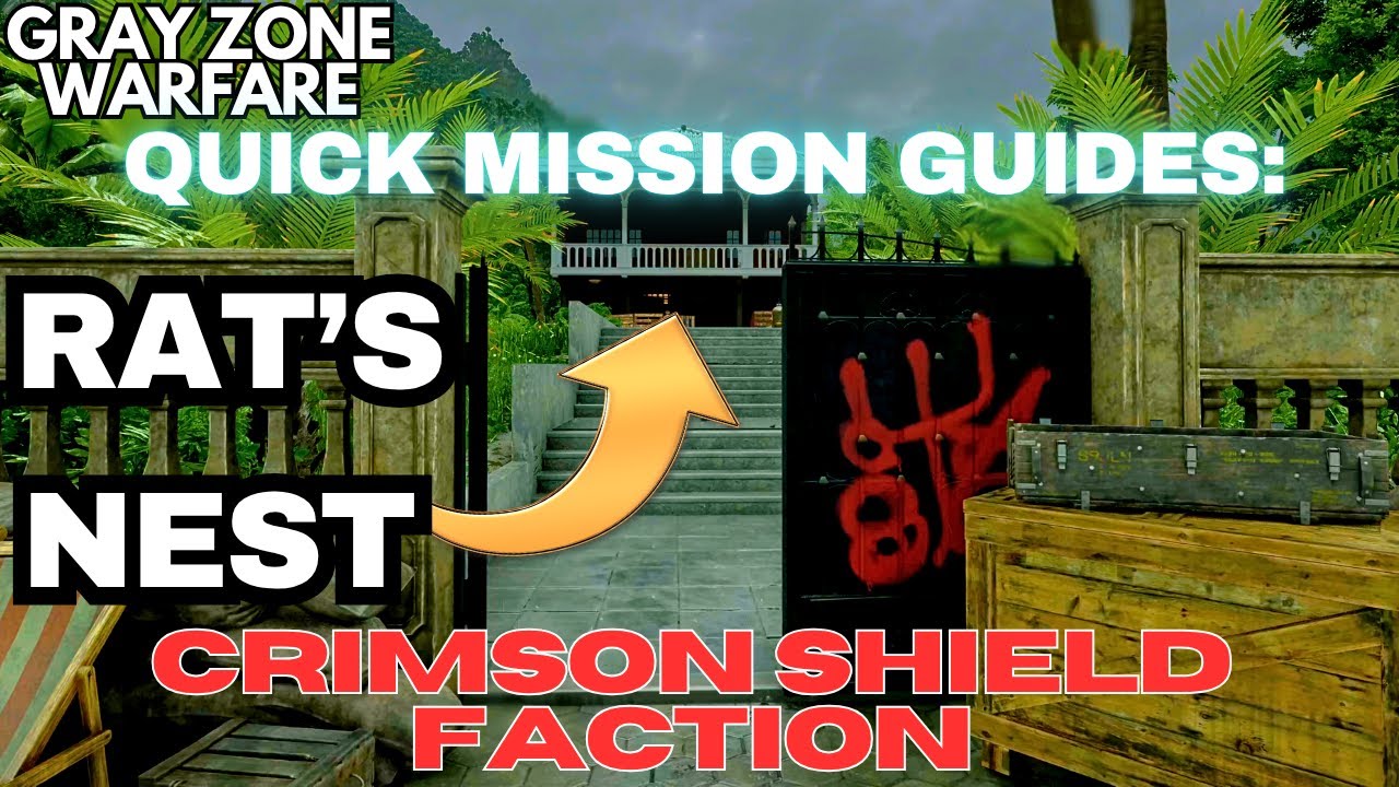 Rat's Nest 0.30 Quick Guide CRIMSON SHIELD Gray Zone Warfare 