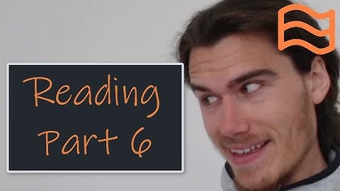 How To Pass C1 Advanced CAE Reading Paper Part 6