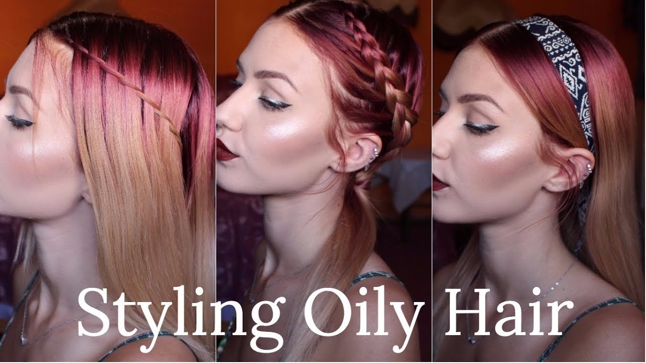How To Style Oily Hair Stella Youtube