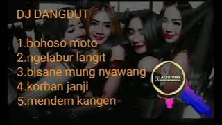 Top DJ dangdut  ngelabur langit vs bohoso moto