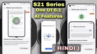 One UI 6.1 Update Full Review 🔥 Advanced (AI Features)📲 Galaxy S21 Series  in (india)
