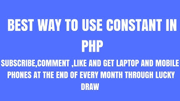 BEST WAY TO USE CONSTANT IN PHP