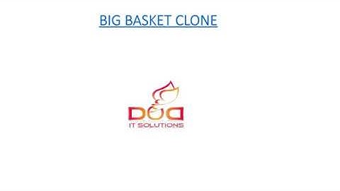 Big Basket Clone Script - DOD IT SOLUTIONS