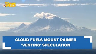 Cloud fuels Mount Rainier 'venting' speculation