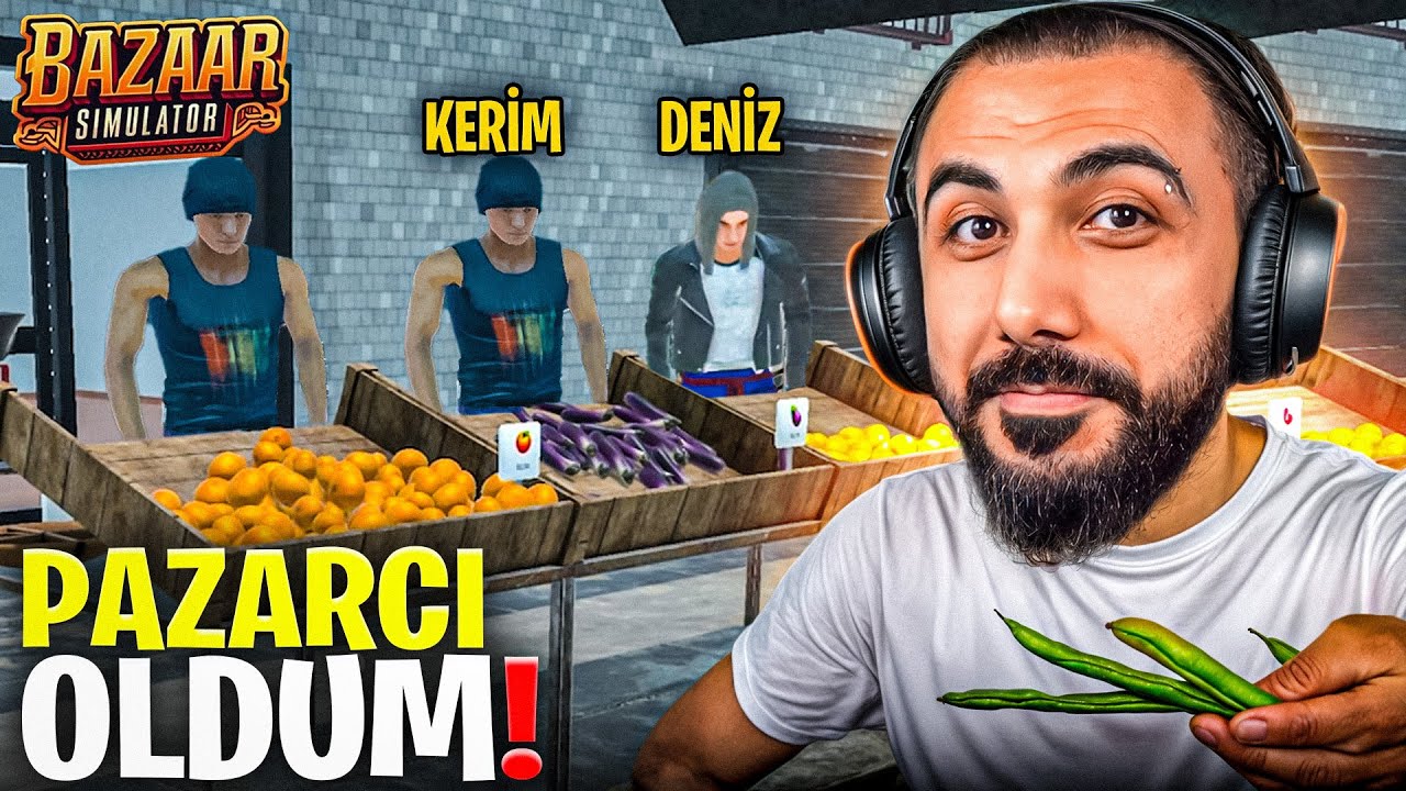 EKİPLE PAZAR AÇTIK! MAHALLENİN EN İYİ ÜRÜNLERİ BURADA! BAZAAR SİMULATOR | Barış Can