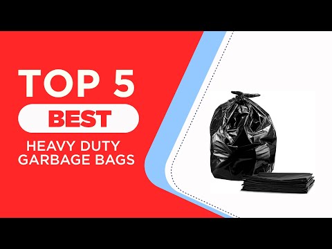 The 5 Best Heavy Duty Garbage Bags in 2022 ( Reviews ) - Best Trash Bags For Packing