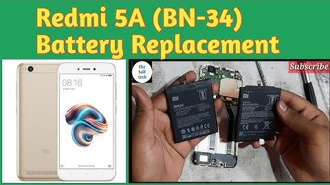 Redmi 5A Battery Replacement (BN-34). step by step. the Saif tech. रेडमी 5A बैटरी चेंज करना सीखें