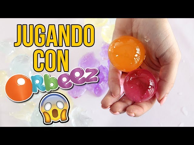 JUGANDO CON ORBEEZ GIGANTES O CANICAS DE AGUA 