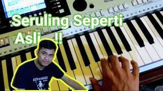 Cara Edit Voice Seruling Bunyi Seperti Real di keyboard Yamaha