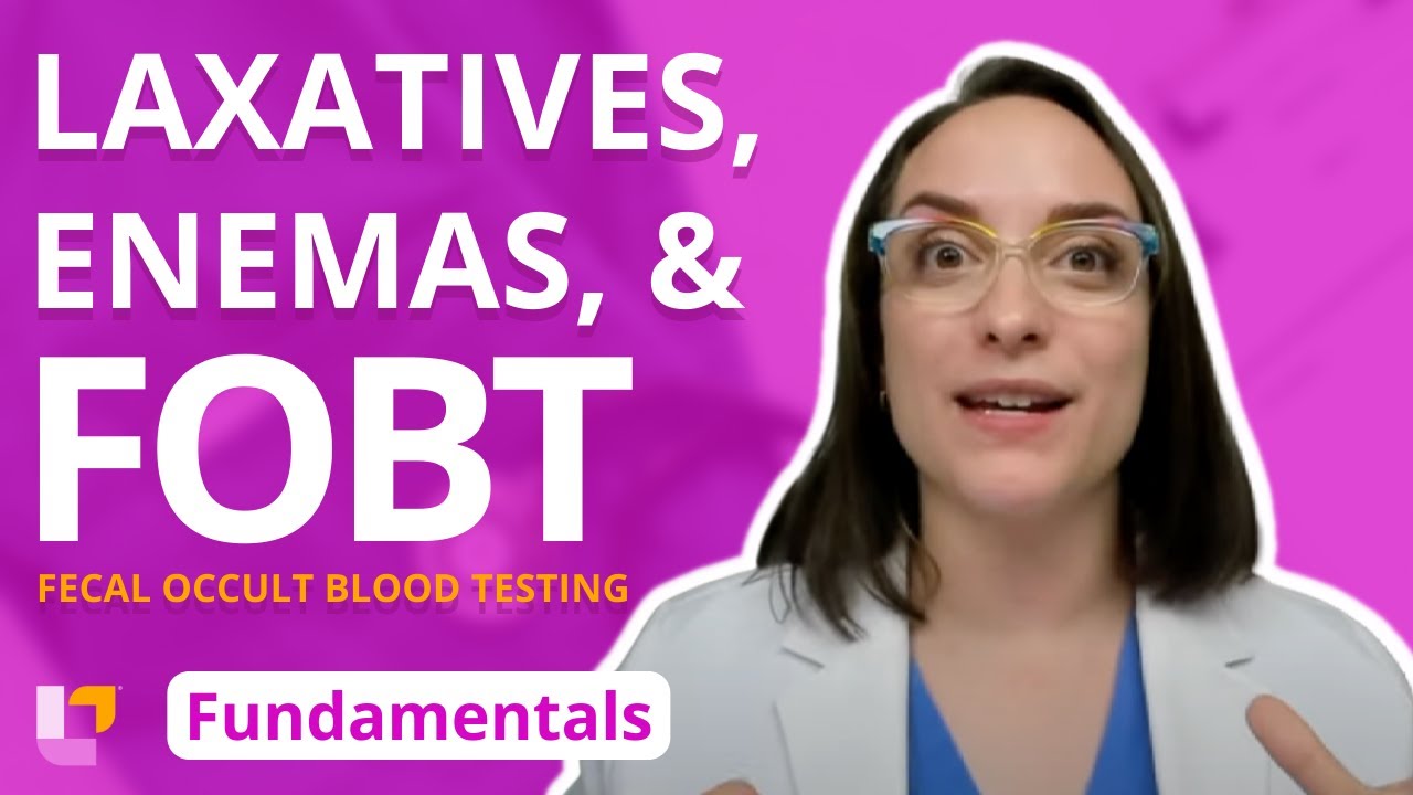 Laxatives, Enemas, and Fecal Occult Blood Testing Fundamentals of